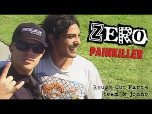 ROUGH CUT: Zero's "Painkiller" Part 4