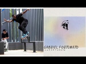 15 Days In Mexico | Gabriel Fortunato’s ‘Unfortunato’ Part