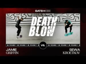 Jamie Griffin's Merlin Twist Vs. Sewa Kroetkov's Hardflip Frontside Revert | DEATH BLOW