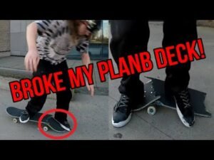 My Plan B Skateboard Snapped!