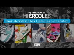 Nike SB Dunk, todavía hay historias que contar – UPDM S01E10 – #sk8shoesba