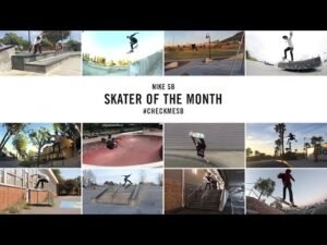 Nike SB | #CheckMeSB | Skater of the Month: October