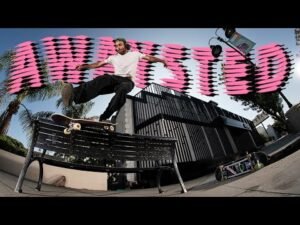 Nate Guest's "Awaysted" Part