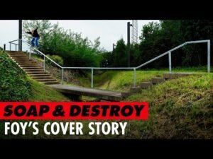 Soap and Destroy: Jamie Foy's Cover Story