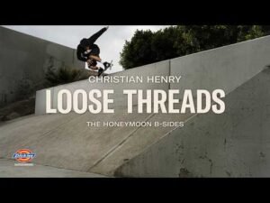 Christian Henry's "Loose Threads" Dickies Part